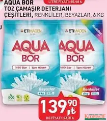 ETİ MADEN AQUA BOR TOZ ÇAMAŞIR DETERJANI ÇEŞİTLERİ 6 KG